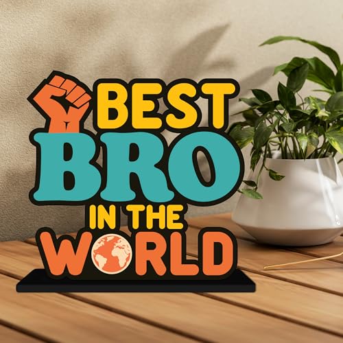 Image of Artvibes Best Bro in the World Quotes Table Decor for Office Desk | Home Decoration Items | Living Room | Modern Art Wooden Showpiece Decorative Gift item (SP 1189)