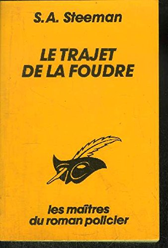 Le trajet de la foudre