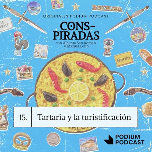 TARTARIA Y LA TURISTIFICACIÓN Podcast Por  arte de portada