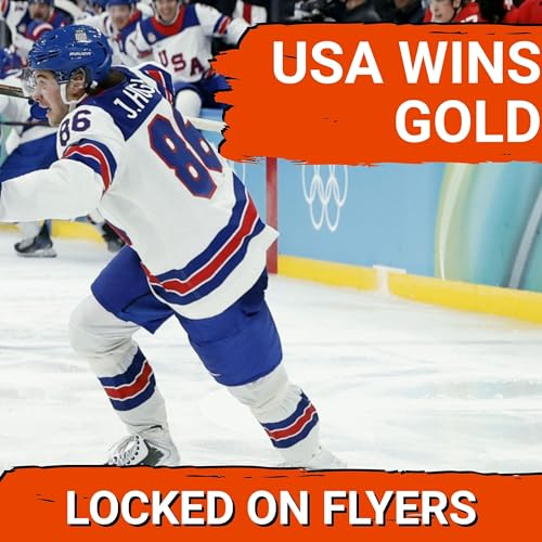 USA Wins GOLD! Sanheim takes Silver, Ristolainen bronze. Plus, was the NHL participation in the Olympics a success?