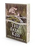 This Fatal Kiss (Spirits and Saints)