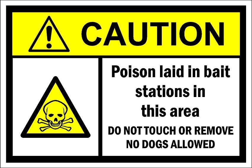 Caution poison laid in bait stations in this area - 1mm flexible Plastic sign (300mm x 200mm)