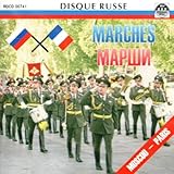 Marches - Orchestre Militaire Garde D'Honneur Garnison Moscou