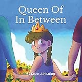 Queen of In Between