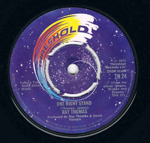 One Night Stand - Ray Thomas 7 45