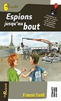 Espions jusqu'au bout 2896421289 Book Cover