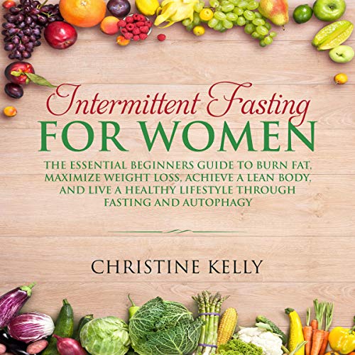 Amazon.com: The Essential Guide to Intermittent Fasting for Women ...