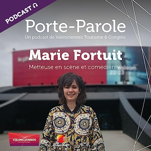 Page de couverture de Rencontre avec Marie Fortuit, metteuse en scène et comédienne