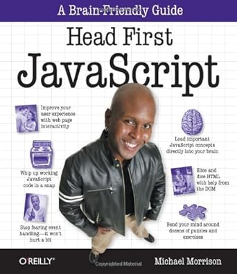 Head First JavaScript: Morrison, Michael: 9780596527747: Amazon.com: Books