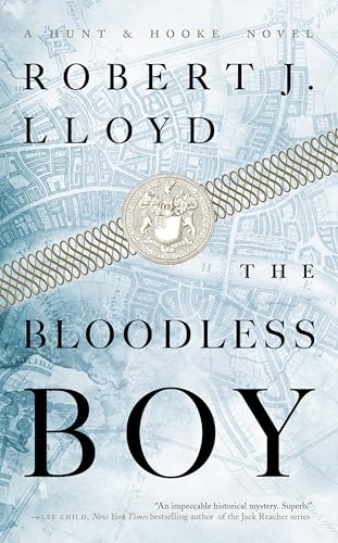 The Bloodless Boy (A Hunt and Hooke Novel)