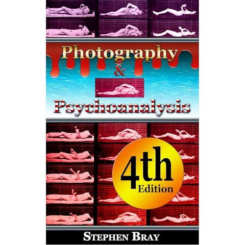Photography and Psychoanalysis: by Stephen Bray episode artwork