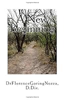 A New Beginning: God's Redemption Plan 1461090490 Book Cover