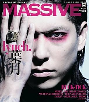 MASSIVE (マッシヴ) Vol.24 (シンコー・ミュージックMOOK) |本