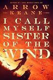 I Call Myself Sister of the Wind (The Coca Joe Trilogy Book 2) (English Edition)