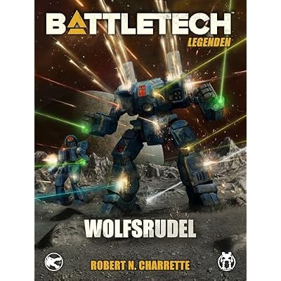 BattleTech Legenden 16 - Wolfsrudel