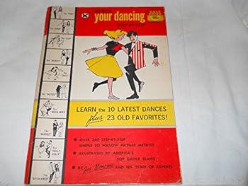 Unknown Binding Improve your dancing step-by-step [Learn the 10 latest dances plus 23 old favorites!] Book