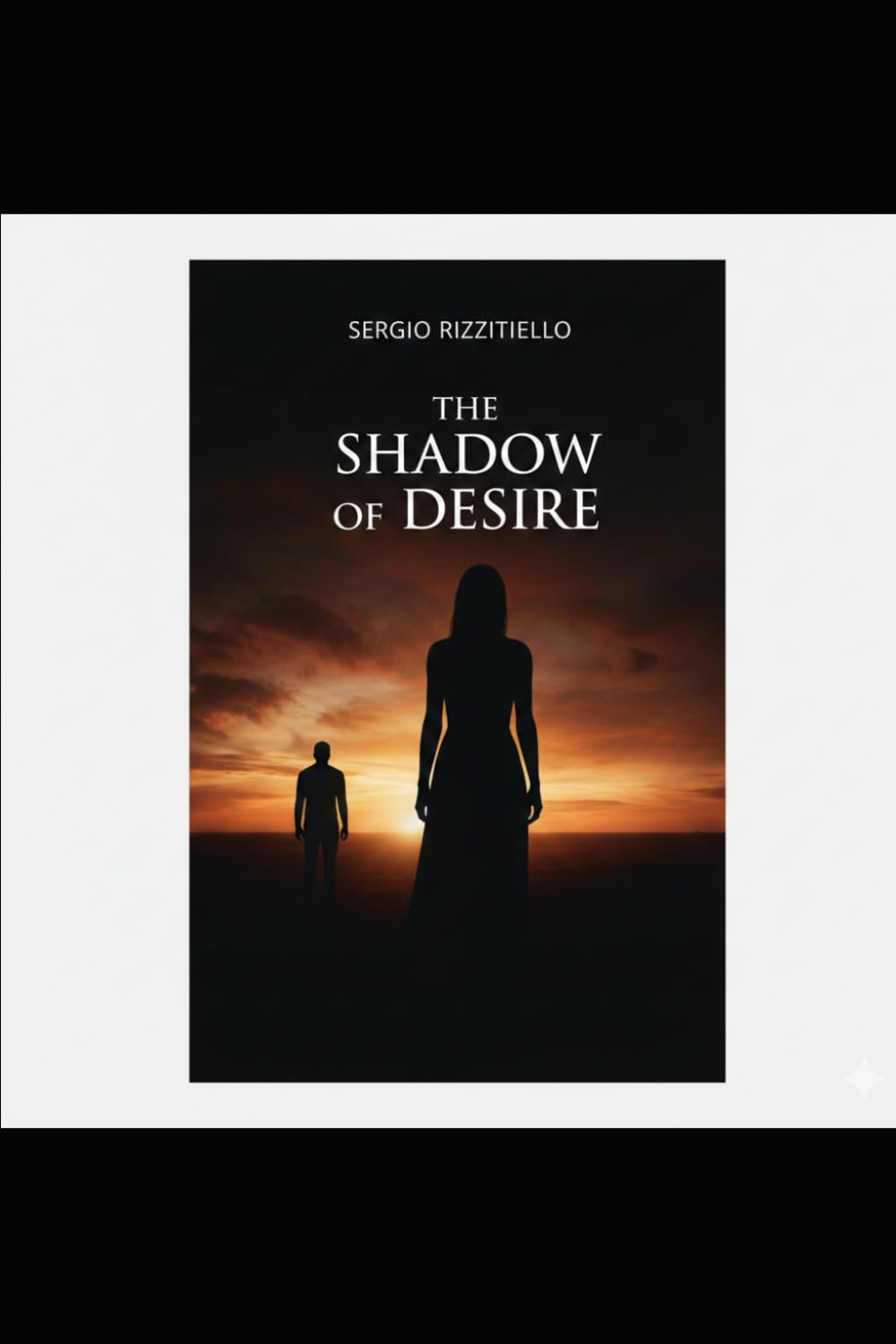 The Shadow of Desire