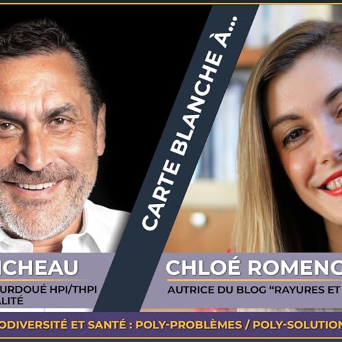 Fabrice MICHEAU : carte Blanche à... CHLOÉ ROMENGAS Podcast Por arte de portada