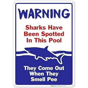 Sigo Signs SI-591 Pool Warnschild Humorvoll