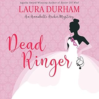 Dead Ringer: (A Novella) (Annabelle Archer Wedding Planner Mystery Book 3) Audiolibro Por Laura Durham arte de portada