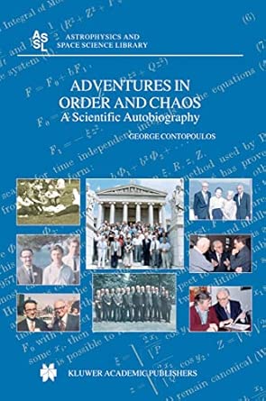 Adventures in Order and Chaos: A Scientific Autobiography: 313 2004th Edition Adventures in Order and Chaos: A Scientific Autobiography: 313 2004th Edition book cover