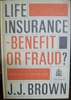 Life insurance - benefit or fraud? B0007JKYQE Book Cover