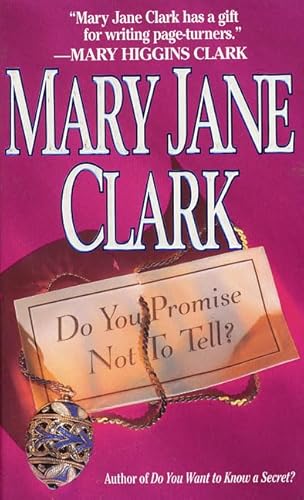 Do You Promise Not to Tell?