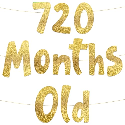 Pre-Strung 720 Months Old Gold Glitter Banner - 60th Birthday and Anniversary Decorations for Men and Women - Party Supplies and Gifts