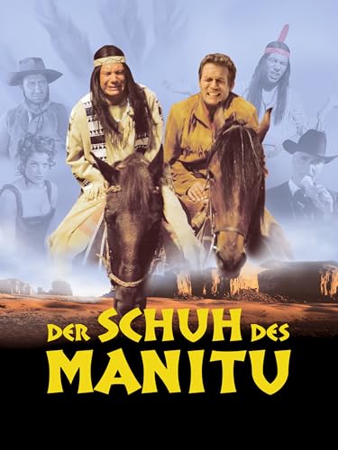 Der Schuh des Manitu