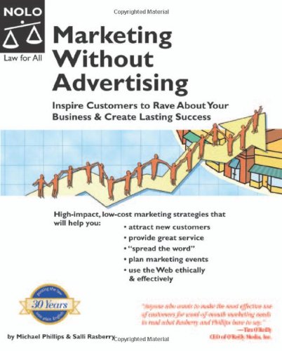 Buy Marketing Without Advertising: Inspire Customers To Rave About Your Business & Create Lasting Success — BookShops.in