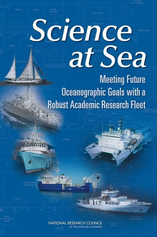 Buy Science at Sea: Meeting Future Oceanographic Goals With a Robust Academic Research Fleet — BookShops.in
