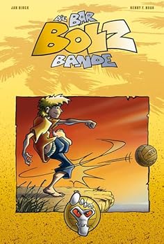 Hardcover Die Bar-Bolz-Bande 01. Barfuß auf Sieg! [German] Book