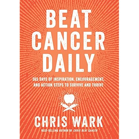 Beat Cancer Daily: 365 Days of Inspiration, Encouragement, and Action Steps to Survive and Thrive Cover