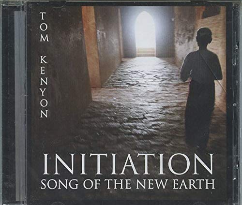 Initiation Song of the New earth [Audio CD] Tom Kenyon