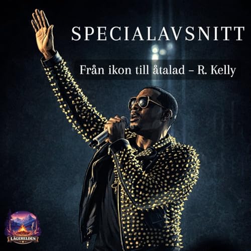 57. SPECIALAVSNITT - R Kellys hemlighet