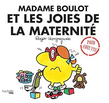 Paperback Madame boulot et les joies de la maternité [French] Book