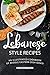 Lebanese Style Recipes: An Illustrated Cookbook of Middle Eastern Dish Ideas! (English Edition)