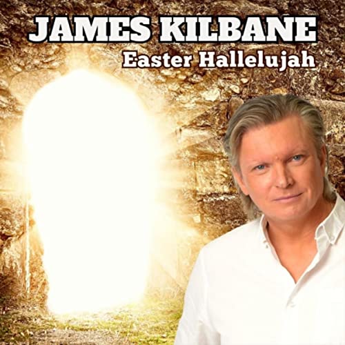 Play Easter Hallelujah By James Kilbane On Amazon Music Unlimited Play easter hallelujah by james kilbane on amazon music unlimited