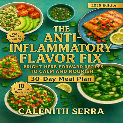 Calenith Serra - The Anti-Inflammatory Flavor Fix episode artwork
