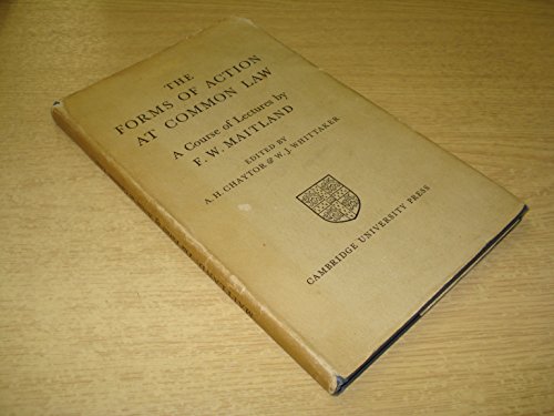 The forms of action at common law;: A course of... B0007J88HG Book Cover