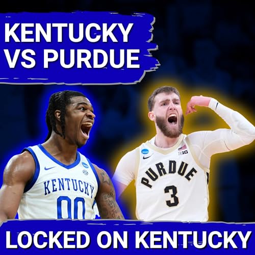 PREVIEW: Kentucky Wildcats vs Purdue Boilermakers in an INCREDIBLE Exhibition Game cover art