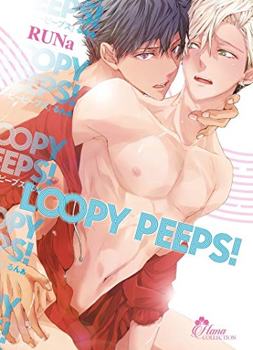 Loopy Peeps — Tome 0