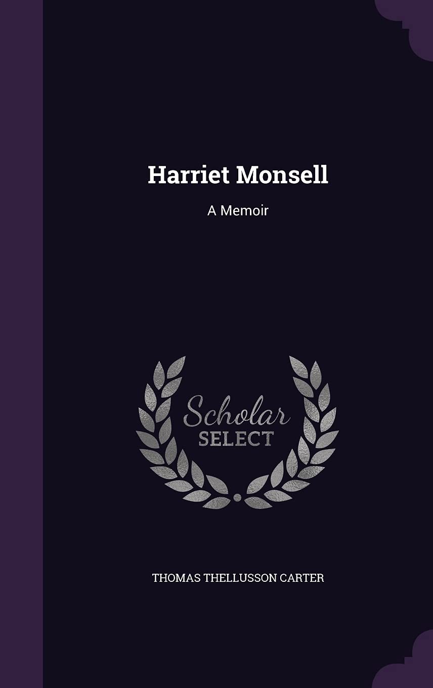 Harriet Monsell: A Memoir (1884)