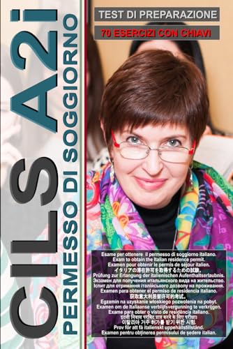 Workbook: CILS A2 - Integrazione (Guida all'esame per il permesso...