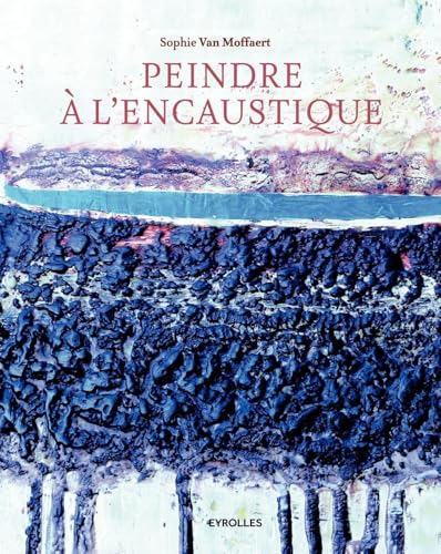 livre Peindre à l'encaustique