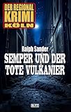 Cover zum Buch Der Regional-Krimi Köln. Semper und d...