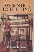 Apprentice to the King : The Biography of Clyde H. Dennis 0891071288 Book Cover
