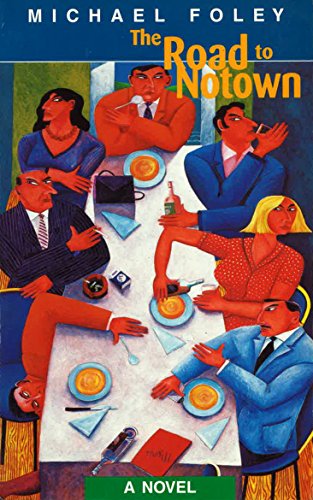 ROAD TO NOTOWN (A Blackstaff Press paperback original)