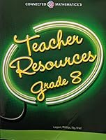 Connected Mathematics 3 - Printed Teacher Resources Grade 8, Common Core, 9780328901180, 0328901180 0328901180 Book Cover