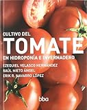 Cultivo Del Tomate (AGRARIA)